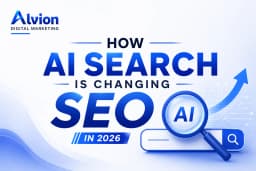 How AI Search Is Changing SEO in 2026