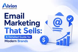 Email Marketing That Sells: A Detailed Guide for Modern Brands