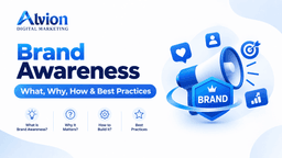 Brand Awareness | What, Why, How & Best Practices